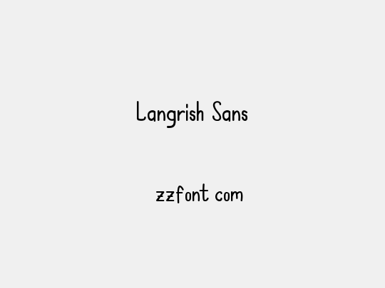 Langrish Sans