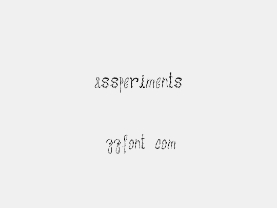 assperiments