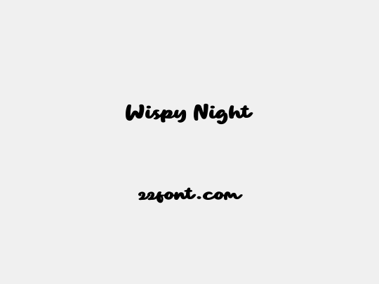 Wispy Night