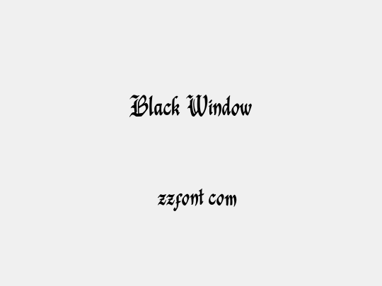 Black Window