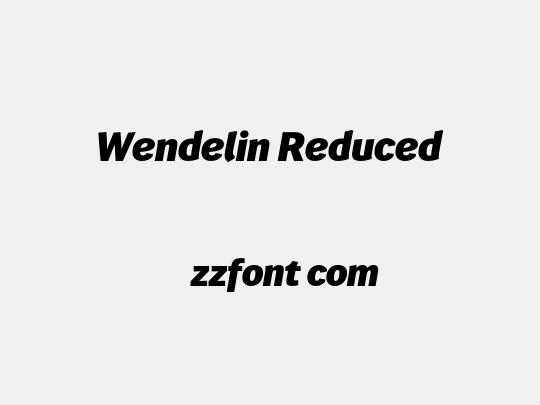 Wendelin Reduced