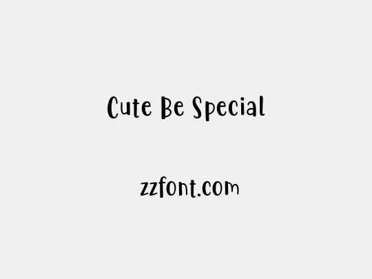 Cute Be Special