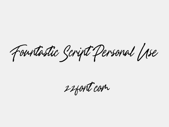 Fountastic Script Personal Use