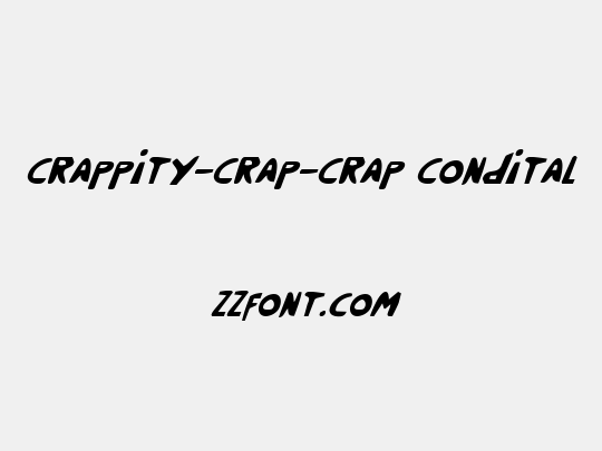 Crappity-Crap-Crap CondItal