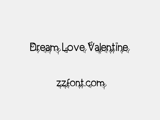 Dream Love Valentine