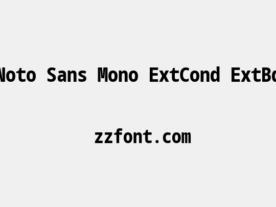 Noto Sans Mono ExtCond ExtBd