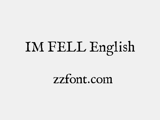 IM FELL English