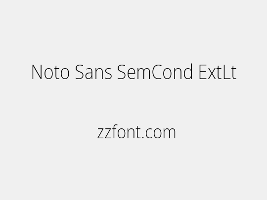 Noto Sans SemCond ExtLt