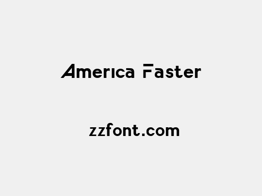 America Faster