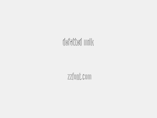 defatted milk