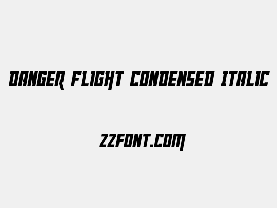 Danger Flight Condensed Italic