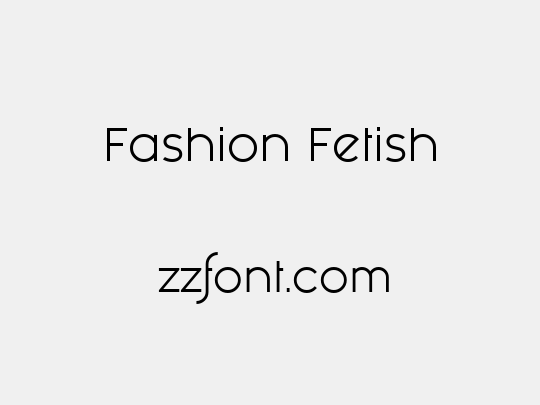 Fashion Fetish