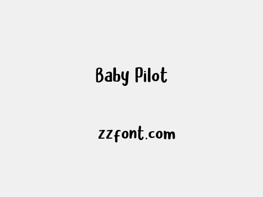 Baby Pilot