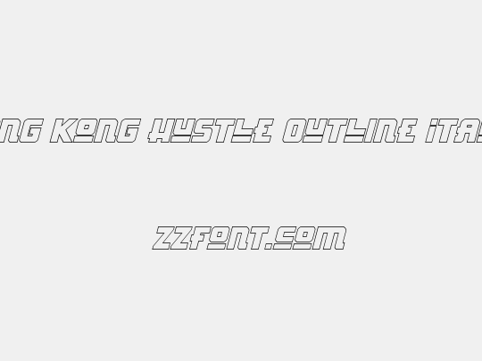 Hong Kong Hustle Outline Italic