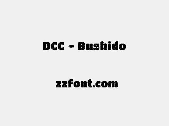 DCC - Bushido