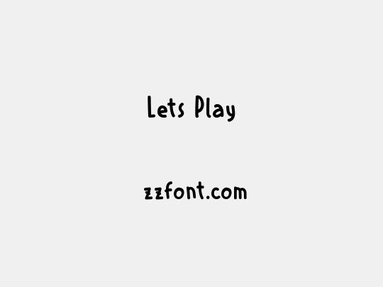 Lets Play