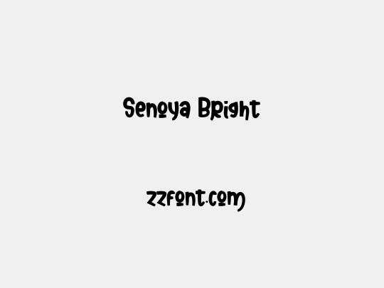 Senoya Bright