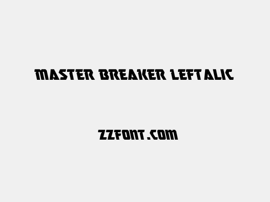 Master Breaker Leftalic