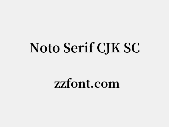 Noto Serif CJK SC