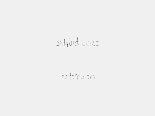 Behind Lines