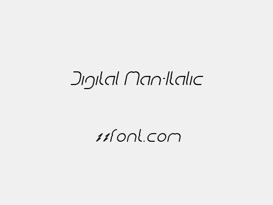 Digital Man-Italic