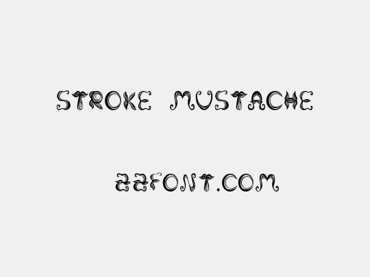 Stroke mustache