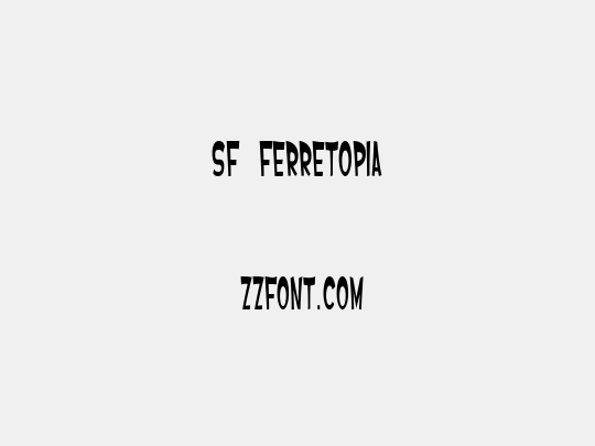 SF Ferretopia