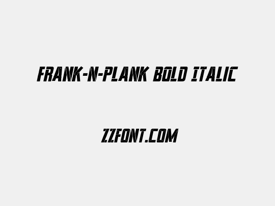 Frank-n-Plank Bold Italic