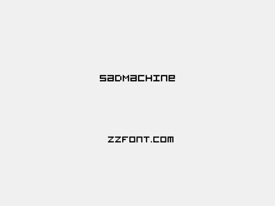 SadMachine