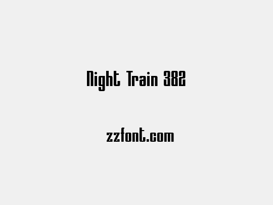 Night Train 382