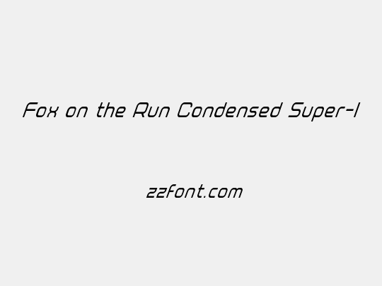 Fox on the Run Condensed Super-Italic