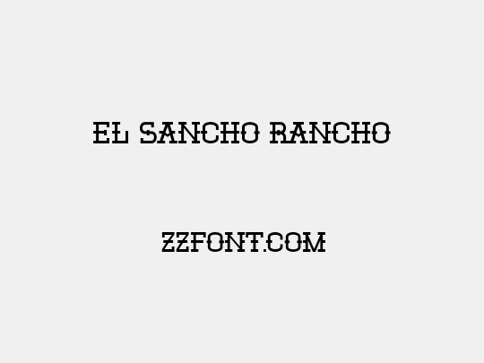 El Sancho Rancho