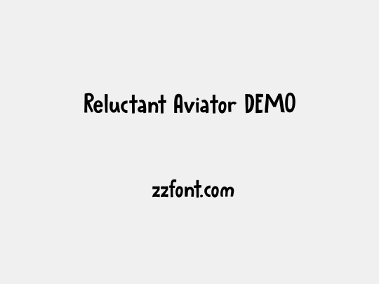 Reluctant Aviator DEMO