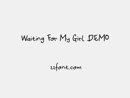 Waiting For My Girl DEMO