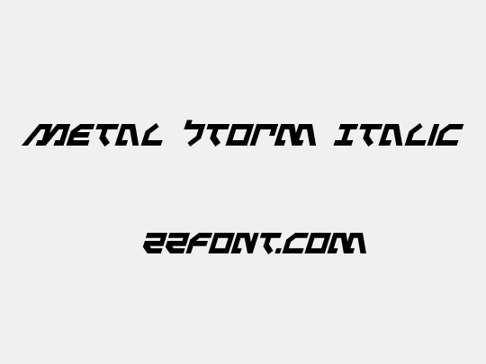 Metal Storm Italic