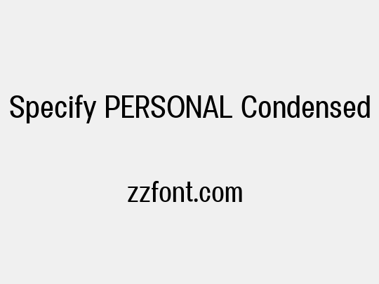 Specify PERSONAL Condensed