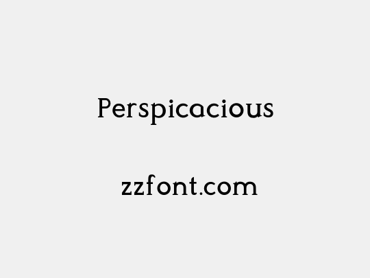 Perspicacious