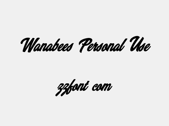 Wanabees Personal Use