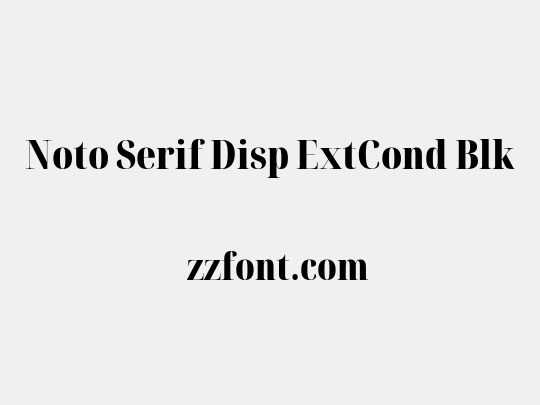 Noto Serif Disp ExtCond Blk