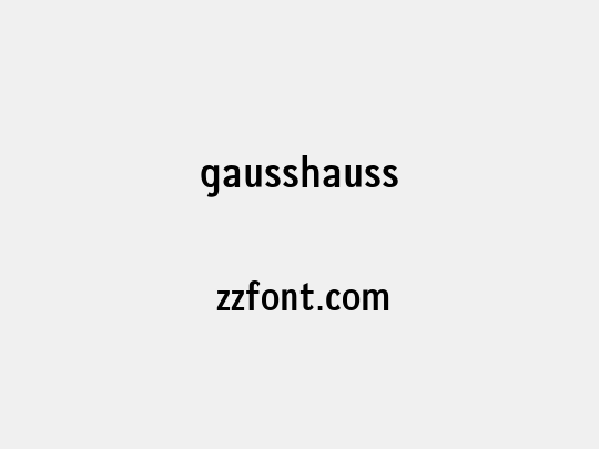 gausshauss