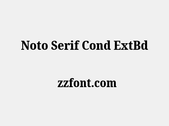 Noto Serif Cond ExtBd