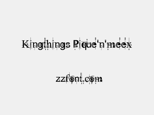 Kingthings Pique'n'meex