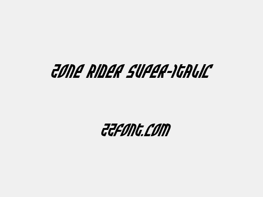 Zone Rider Super-Italic