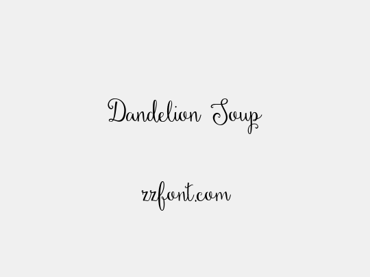 Dandelion Soup