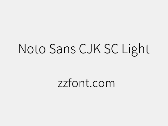 Noto Sans CJK SC Light