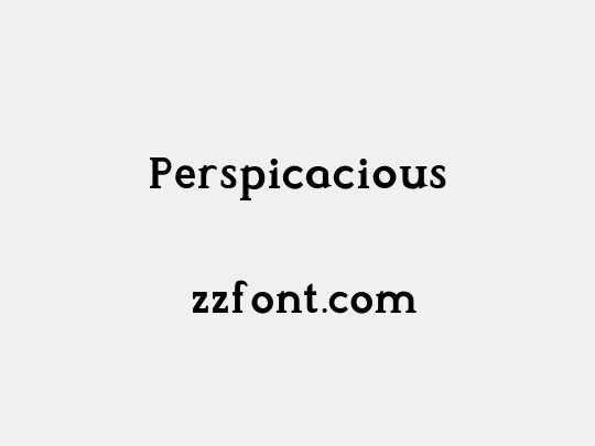 Perspicacious