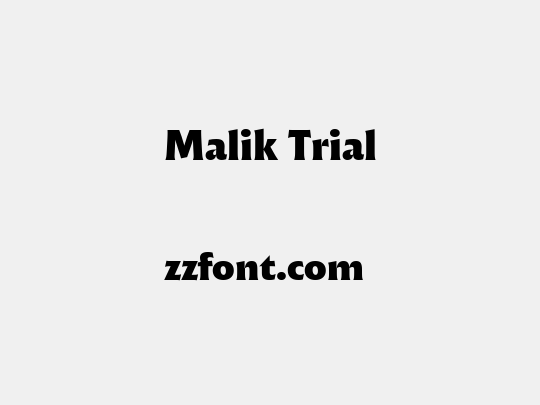 Malik Trial