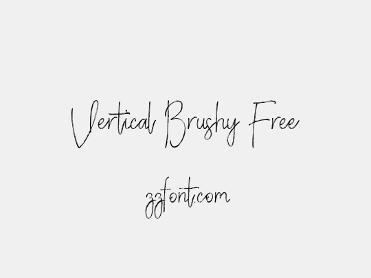 Vertical Brushy Free