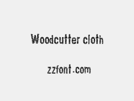 Woodcutter cloth