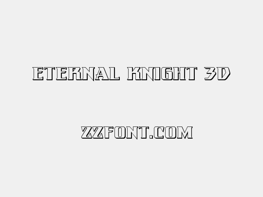 Eternal Knight 3D